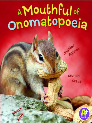 cover image of A Mouthful of Onomatopoeia